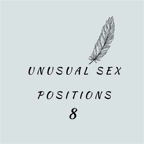 unique sex positions|14 Best Sex Positions to Try if You Want to Spice It Up .